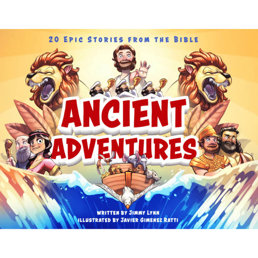 Ancient Adventures: 20 Epic Stories from the Bible