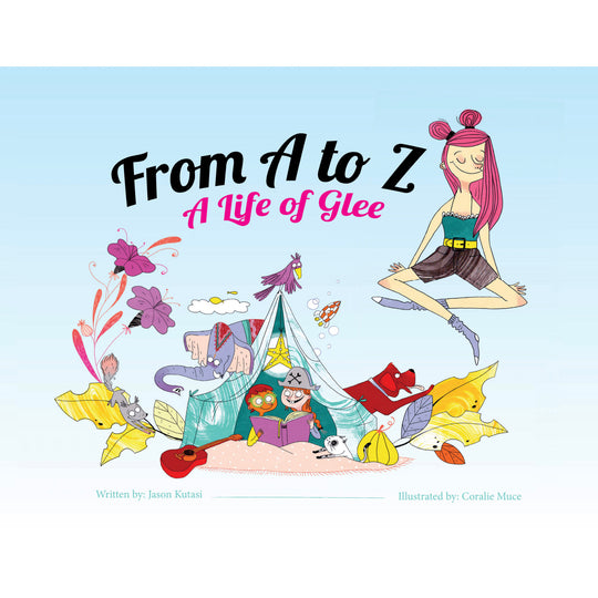 Fiona Flamingo & From A to Z: A Life of Glee (2 Books)