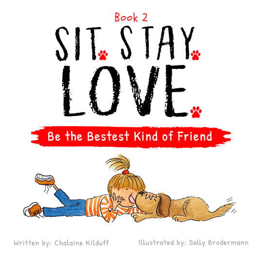 Sit. Stay. Love. Bundle (2 Books)