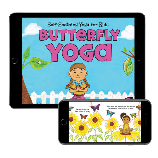 Butterfly Yoga: Self-Soothing Yoga for Kids (Digital eBook)