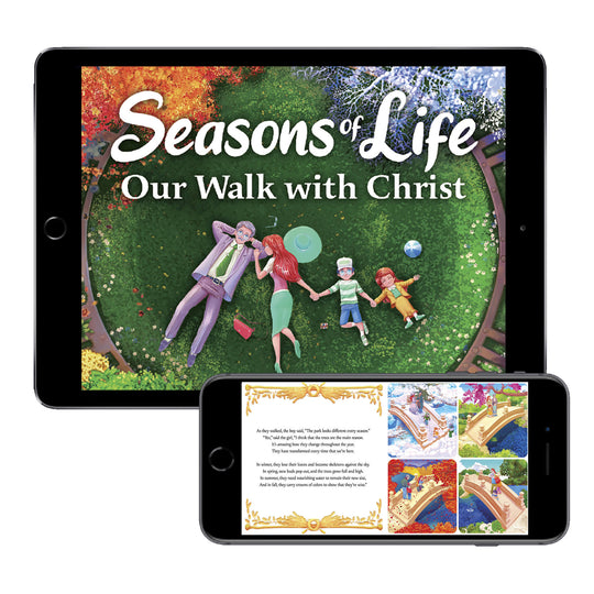 Seasons of Life: Our Walk with Christ (Digital eBook)