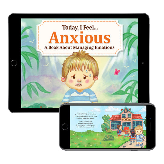 Today, I Feel Anxious: A Book About Managing Emotions (Digital eBook)