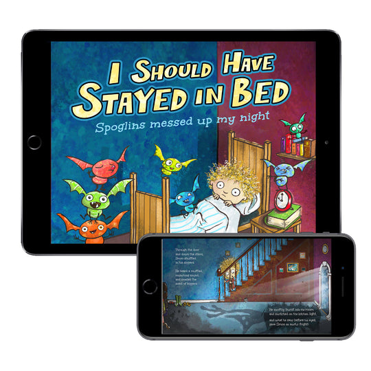 I Should Have Stayed in Bed: Spoglins Messed Up My Night (Digital eBook)