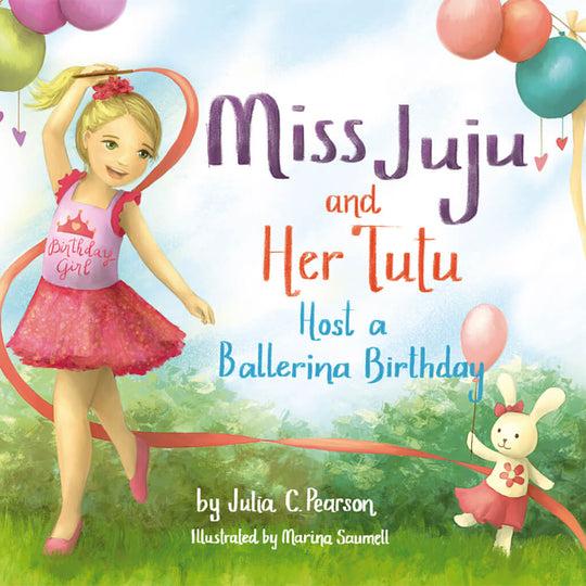 "Miss Juju & Her Tutu" Series (2 Books)