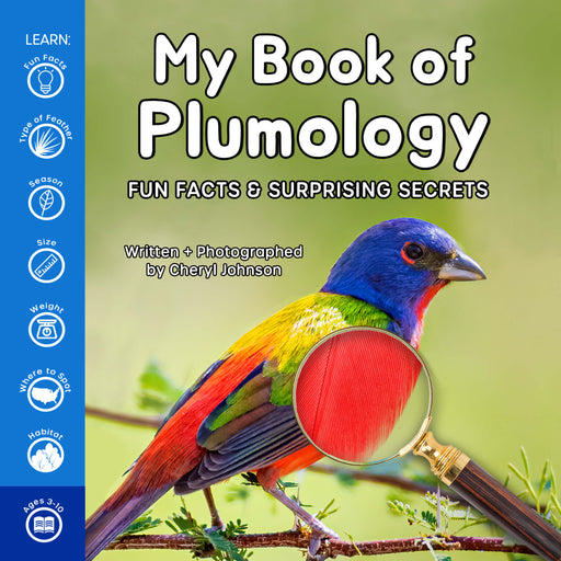 My Book of Plumology: Fun Facts & Surprising Secrets