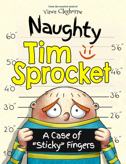 Naughty Tim Sprocket: A Case of "Sticky" Fingers