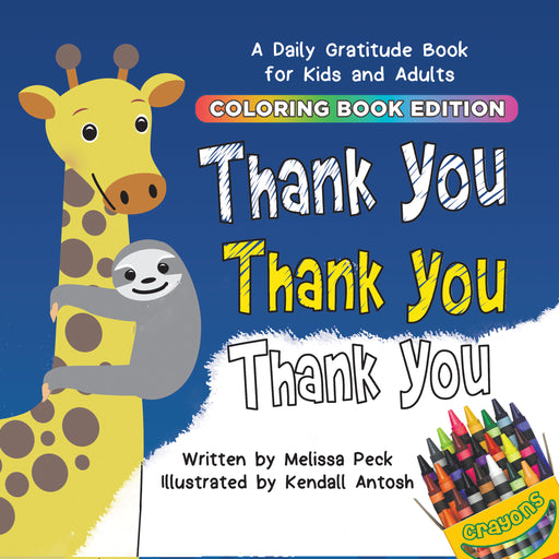 Thank You, Thank You, Thank You, Coloring Book Edition