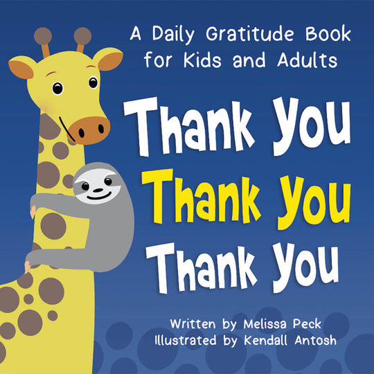 Thank You Thank You Thank You: A Daily Gratitude Book for Kids and Adults (Digital eBook)