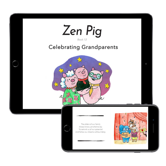 Zen Pig: Celebrating Grandparents (Digital eBook)